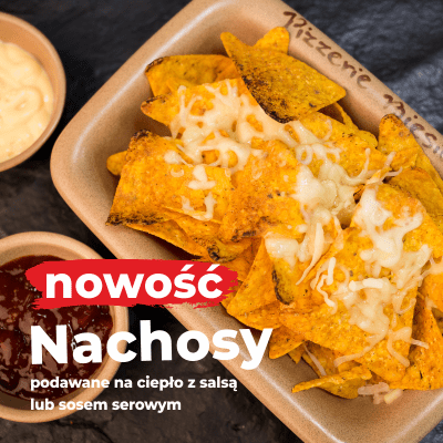 Nachosy tylko w biesiadowie - nowość